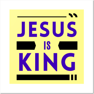 Jesus Is King | Christian Posters and Art